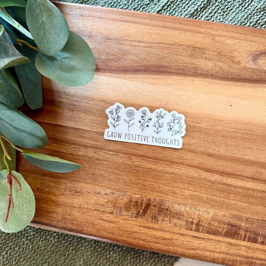 Grow Positive Thoughts Sticker