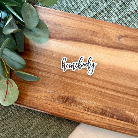 Homebody Sticker